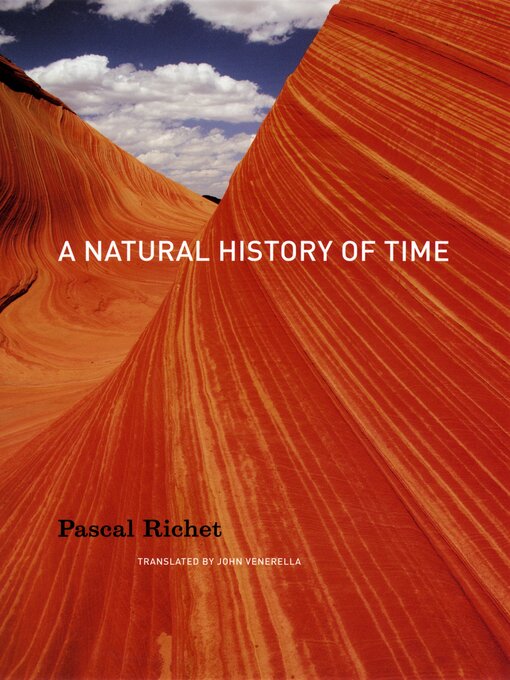 Title details for A Natural History of Time by Pascal Richet - Available